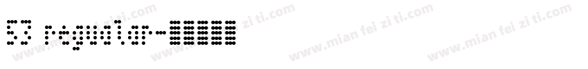 53 regualar字体转换